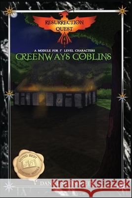 Greenways Goblins Daniel Schinhofen 9781707080830