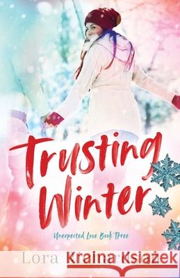 Trusting Winter Lora Richardson 9781707886562