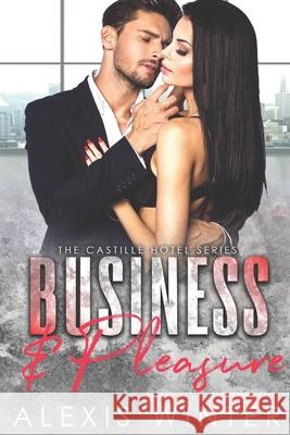 Business & Pleasure Cosmic Covers Alexis Winter 9781707930111 Independently Published