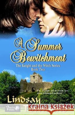 A Summer Bewitchment Lindsay Townsend 9781707959983 Independently Published