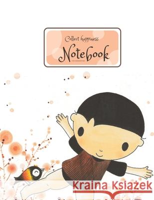 Collect happiness notebook for handwriting ( Volume 3)(8.5*11) (100 pages): Collect happiness and make the world a better place. Chair Chair 9781708100612 Independently Published