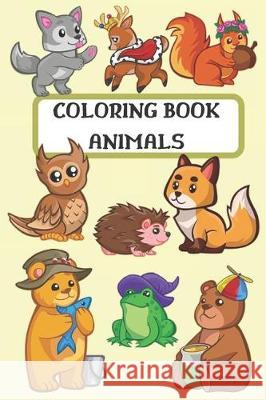 Coloring Book Animals: Children activity book for kids ages 2-10, boys and girls, easy coloring book Amazing Notebooks 9781708166243