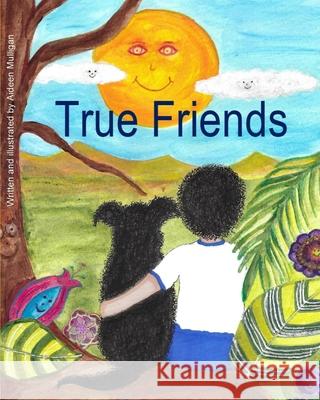 True Friends Aideen Mulligan 9781708220730