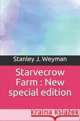 Starvecrow Farm: New special edition Stanley J 9781708329549