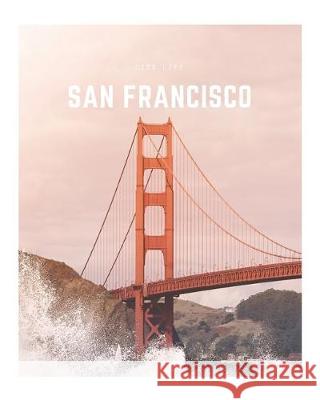 San Francisco: A Decorative Book │ Perfect for Stacking on Coffee Tables & Bookshelves │ Customized Interior Design & Hom Co, Decora Book 9781708466640 Independently Published