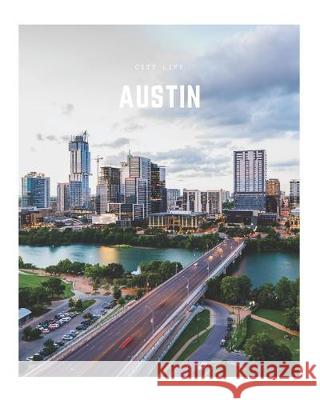 Austin: A Decorative Book │ Perfect for Stacking on Coffee Tables & Bookshelves │ Customized Interior Design & Hom Co, Decora Book 9781708470326 Independently Published