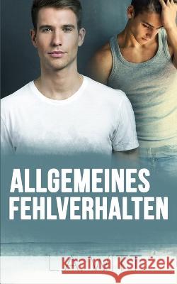 Allgemeines Fehlverhalten Jutta E. Reitbauer L. a. Witt 9781708669249 Independently Published