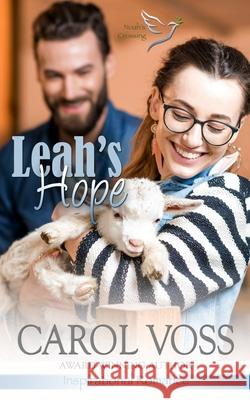 Leah's Hope: Inspirational Romance Carol Voss 9781708696832 Independently Published