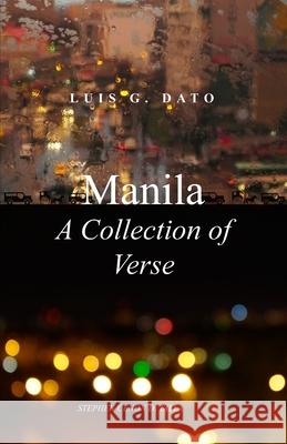 Manila A Collection of Verse Luis Guevara Dato 9781708736729