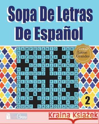 Sopa De Letras De Español D, Edrian 9781708988630 Independently Published