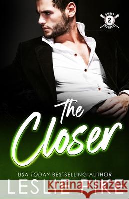 The Closer Leslie Pike 9781709385964