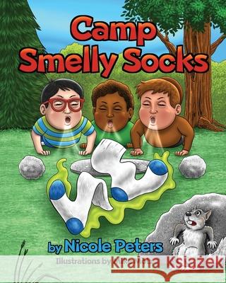 Camp Smelly Socks Mike Motz Nicole Peters 9781709483073 Independently Published