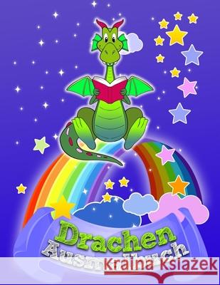 Drachen - Ausmalbuch: für Buben und Mädels ab 4 Jahren Planer, Helden 9781709632563 Independently Published