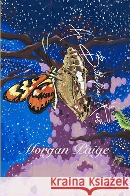 As Butterflies Rest Morgan Paige Shorts 9781709702563 Independently Published