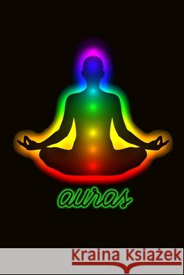 Auras: Healing Energy and Coloring Workbook for Aura Readers and Healers * 6