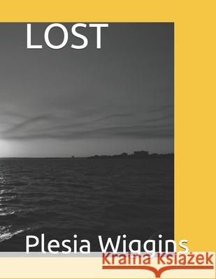 Lost Plesia Wiggins 9781710299946