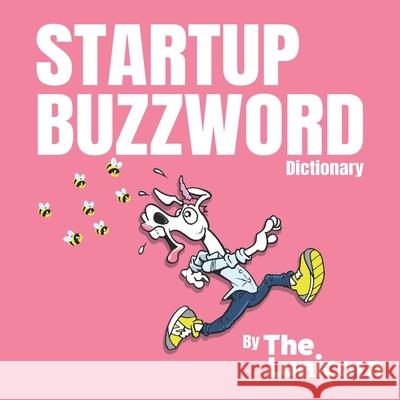 Startup Buzzword Dictionary Matt C. Smith 9781710538885