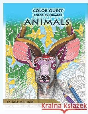 Color Quest Color by Number Animals: Jumbo Adult Coloring Book for Stress Relief Color Questopia 9781710747195 Independently Published