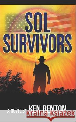 Sol Survivors Ken Benton 9781710990812