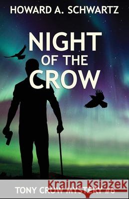 Night of the Crow Howard a. Schwartz 9781711232799