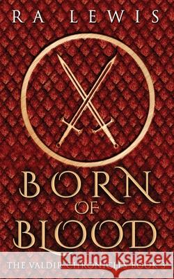 Born of Blood Ra Lewis 9781711323541