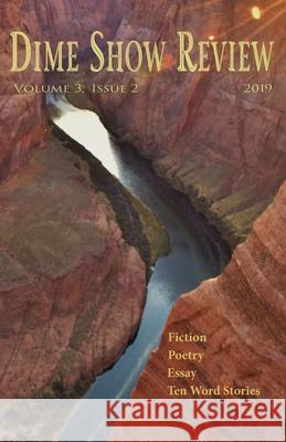 Dime Show Review: Volume 3, Issue 2 Terri Malone Kae Sable 9781711707075 Independently Published