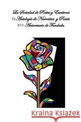 IX Antología De Narrativa y Poesía Carrillo, Azalea 9781711751795