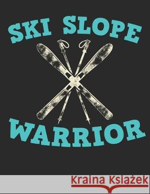 Trainingsbuch für Skifahrer: Stetige Verbesserung mit diesem Trainigstagebuch ♦ Vorlage für über 100 Trainigstage ♦ Planen, üben, umset Notizbucher, Msed 9781712154687 Independently Published