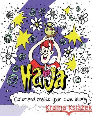 Haja: Coloring Book Arlene Yates Brett Stokes Jack Kovic 9781712196564