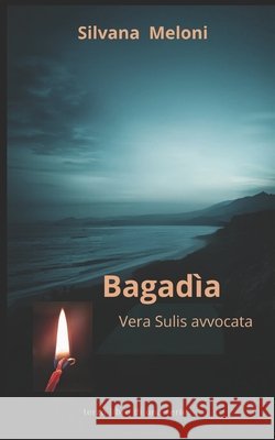 Bagadìa Meloni, Silvana 9781712357736