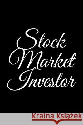 Stock Market Investor Delia Williams 9781712432266 Independently Published