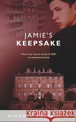 Jamie's Keepsake: A Coming of Age Novel M. Gallagher 9781712435724 Independently Published