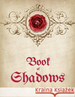 Book of Shadows: Spell Book Sparkling Books 9781713495994 Independently Published