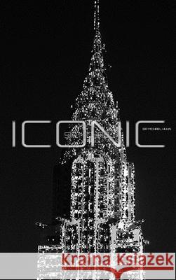 iconic New York City chrysler building blank Creative journal sir Michael Designer edition: iconic New York City chrysler building blank Creative jour Huhn, Michael 9781714261918 Blurb