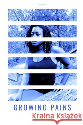 Growing Pains Ashlee Connors 9781714381920