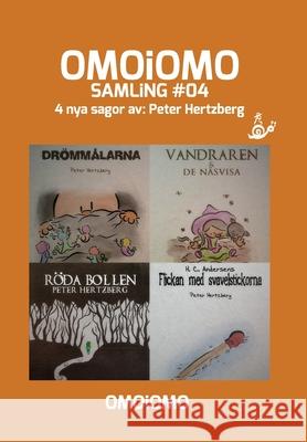 OMOiOMO Samling 4 Peter Hertzberg 9781714710188