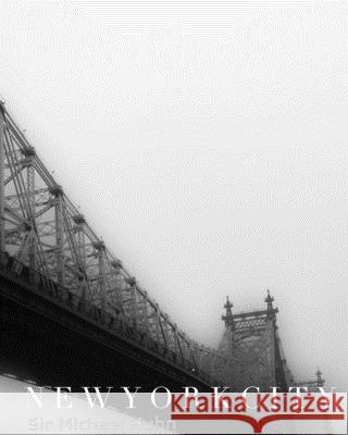 New York City 59th Street Bridge Reflective creative blank page $ir Michael Journal: New York City 59th Street Bridge creative blank page $ir Michael Huhn, Michael 9781714740420 Blurb