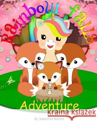 Rainbow Falls Adventure Samantha Walton 9781714804627