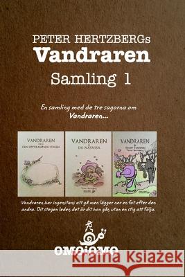 Vandraren - Samling 1 Peter Hertzberg 9781715194277