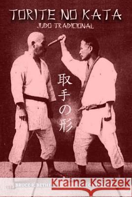 Torite no Kata: Judo Tradicional Caracena, Jose 9781715196660