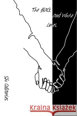 The Black and White Lines I Shi Collantes 9781715285258 Blurb