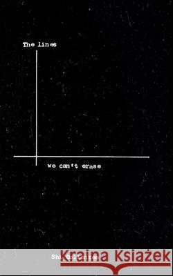 The Lines We Can't Erase Shi Collantes 9781715293574 Blurb