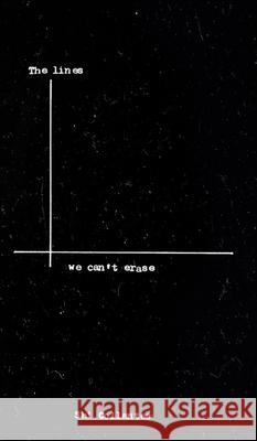 The Lines We Can't Erase Shi Collantes 9781715293598 Blurb