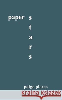 Paper Stars Paige Pierce 9781715580049