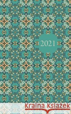 2021 Planner: With Coloured Interiors 6 x 9 Hardback Ismail, Reyhana 9781715913205