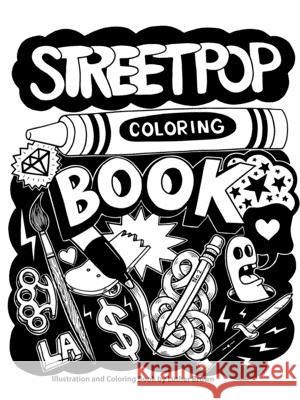 Streetpop Coloring Book Luther Brown 9781716013881