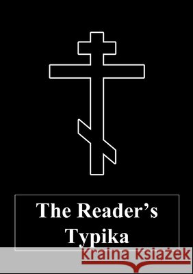 The Reader's Typika Calder Edward-Dominic 9781716024368