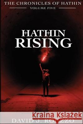 Hathin Rising David J. Rouzzo 9781716041549 Lulu.com