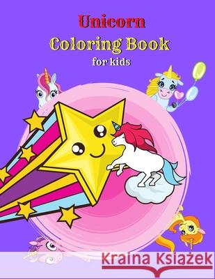 Unicorn Coloring Book For Kids Adele West 9781716063497 Adele West