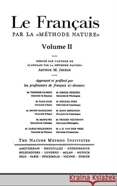 Le Français par la Méthode Nature Volume 2 M. Jensen, Arthur 9781716077784